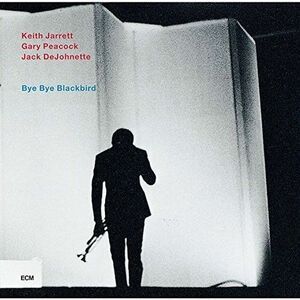 Keith Jarrett Trio - Bye Bye Blackbird  CD